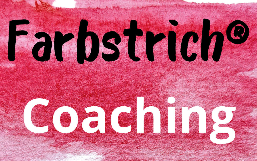 NEU: Farbstrich®-Coaching